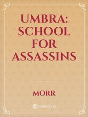 Umbra: School for Assassins Book