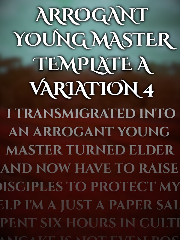 Arrogant Young Master Template A Variation 4 Book