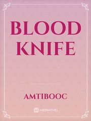 BLOOD KNIFE Book