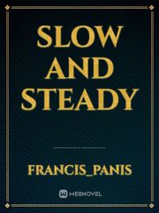 Slow and Steady Book