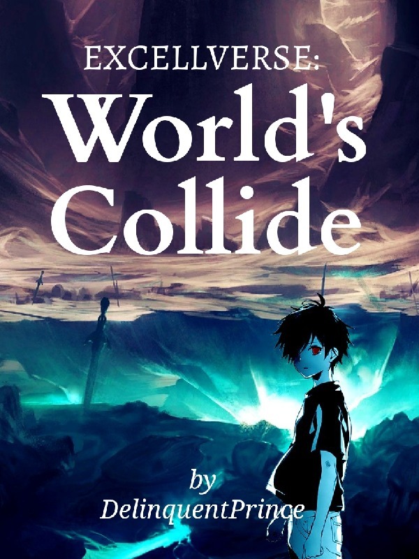 Ex-Cell: World's Collide