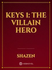Keys 1: The Villain Hero Book
