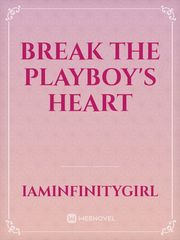 Break The Playboy's Heart Book