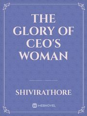 The Glory of CEO's woman Book