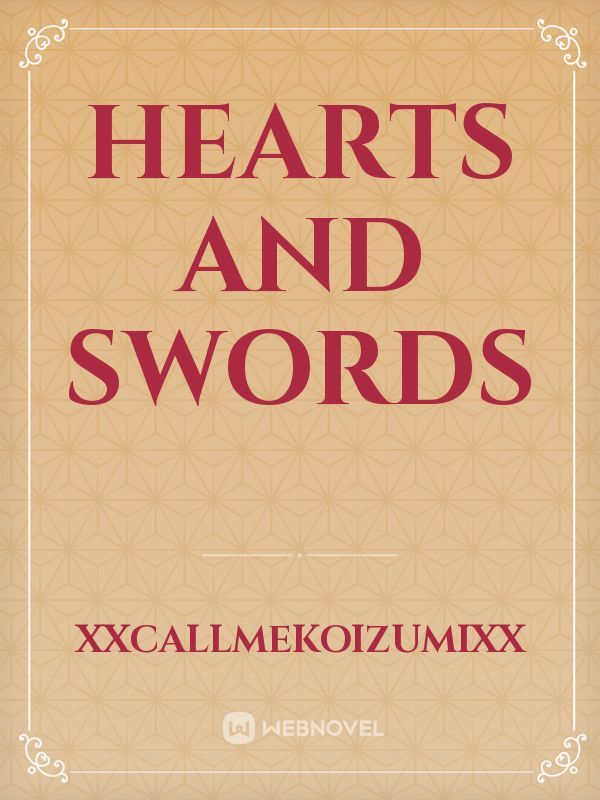 Hearts and Swords