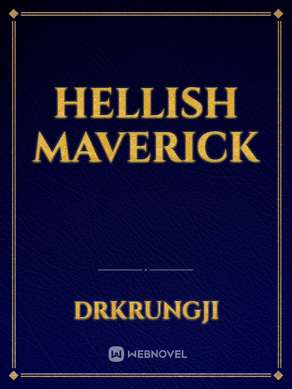 Hellish Maverick