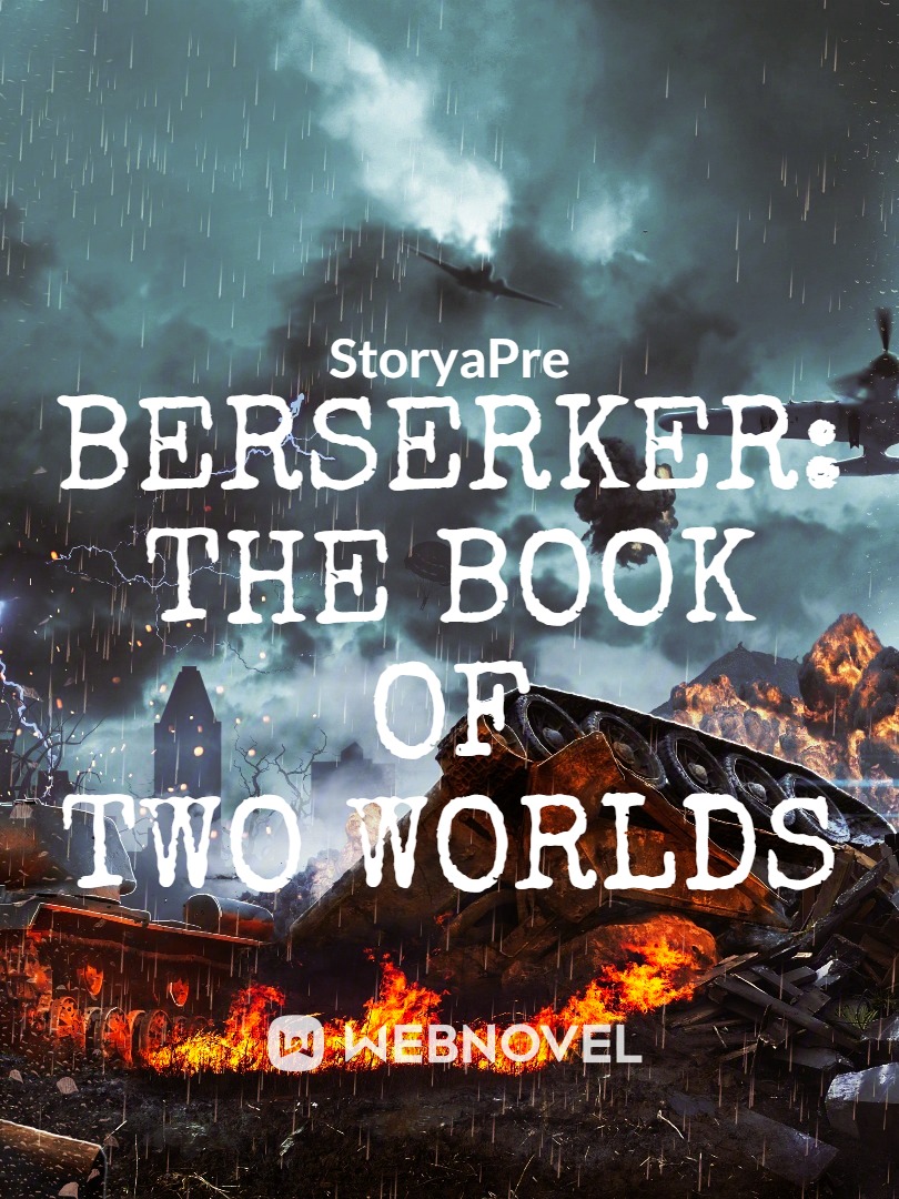 Berserker: The Book of two Worlds Book