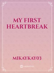 My First Heartbreak Book