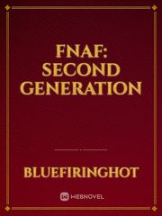 FNAF: SECOND GENERATION Book
