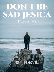 Don' be sad Jesica Book