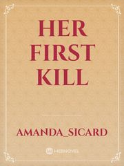 Her first kill Book