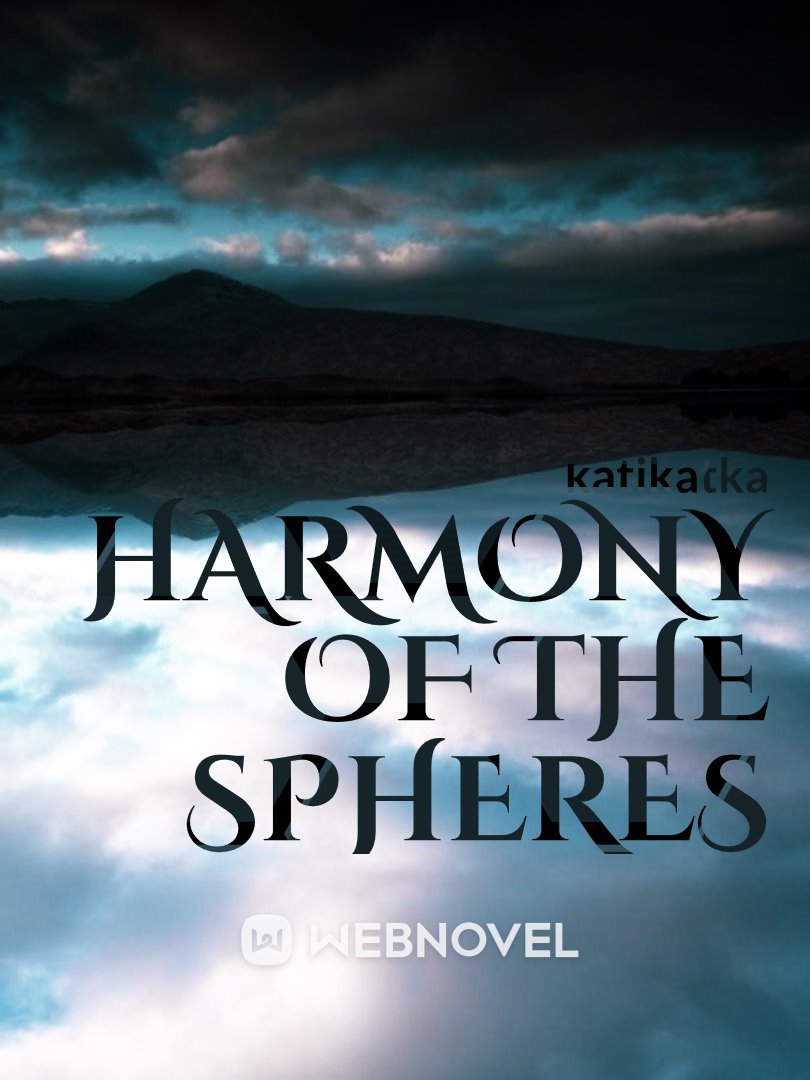 Harmony of the Spheres; transmigration of an accidental hero Book