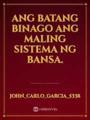 Ang batang binago Ang maling sistema Ng Bansa. Book