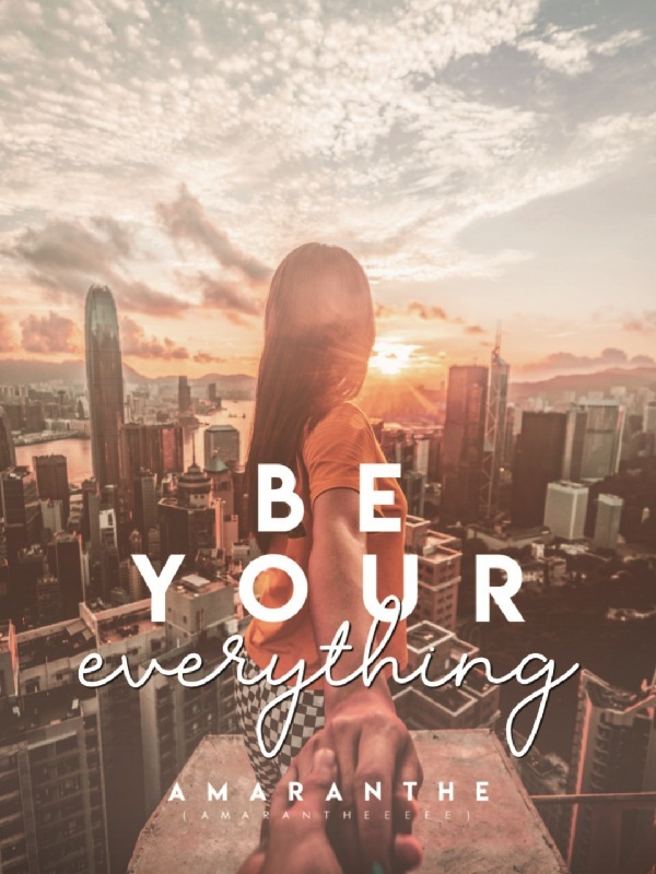 Be Your Everything