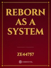 reborn as a system Book