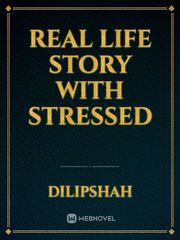 Real Life Story
with Stressed Book