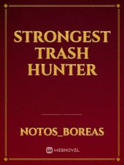 Strongest Trash Hunter Book