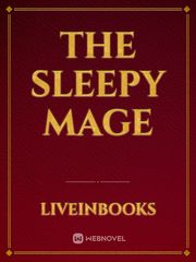 The Sleepy Mage Book