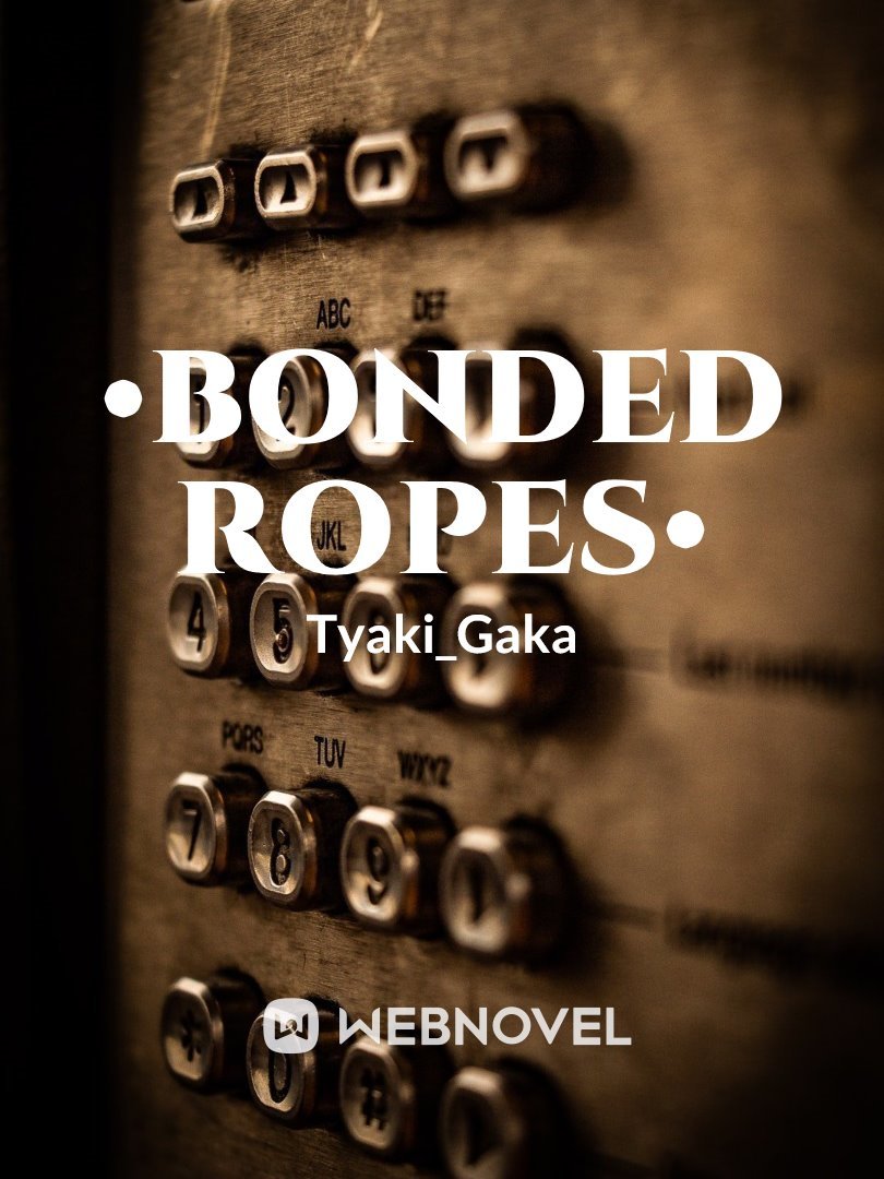 •Bonded Ropes• Book