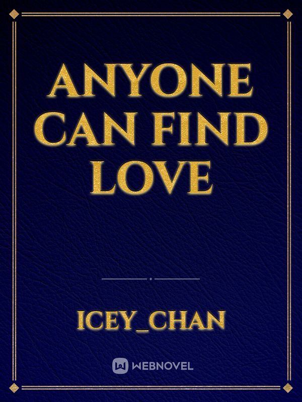 AnyOne Can Find Love Book