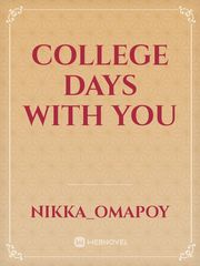 College Days with You Book