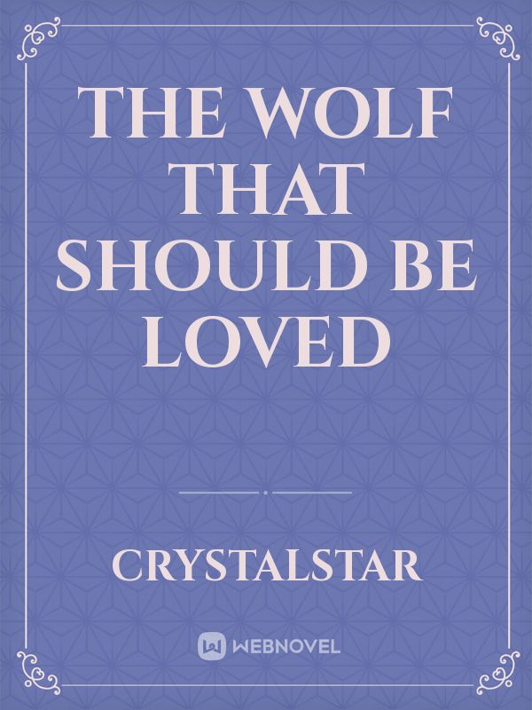 the wolf that should be loved Book