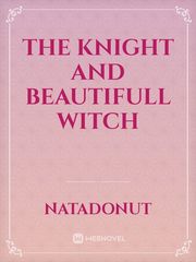 The knight and Beautifull witch Book