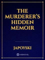 The murderer’s hidden memoir Book