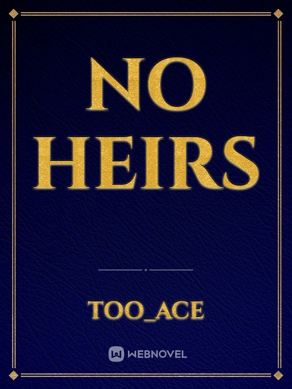 NO HEIRS Book