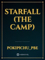 Starfall
(The Camp) Book