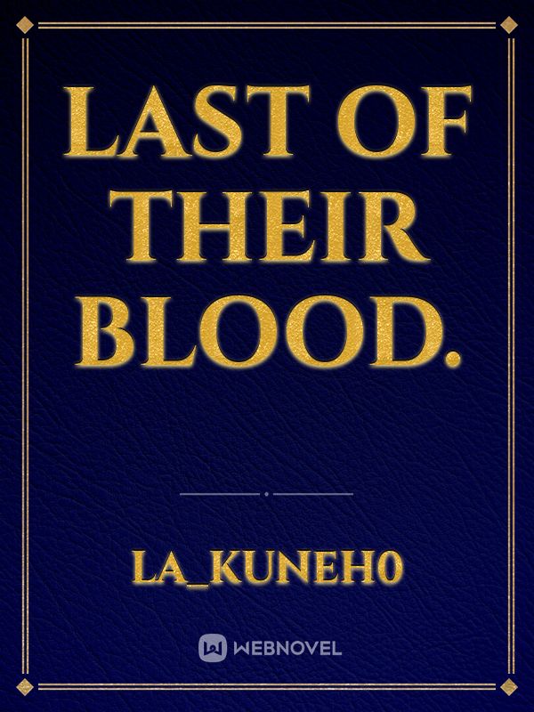 Last of their blood. Book