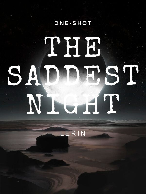 The Saddest Night Book
