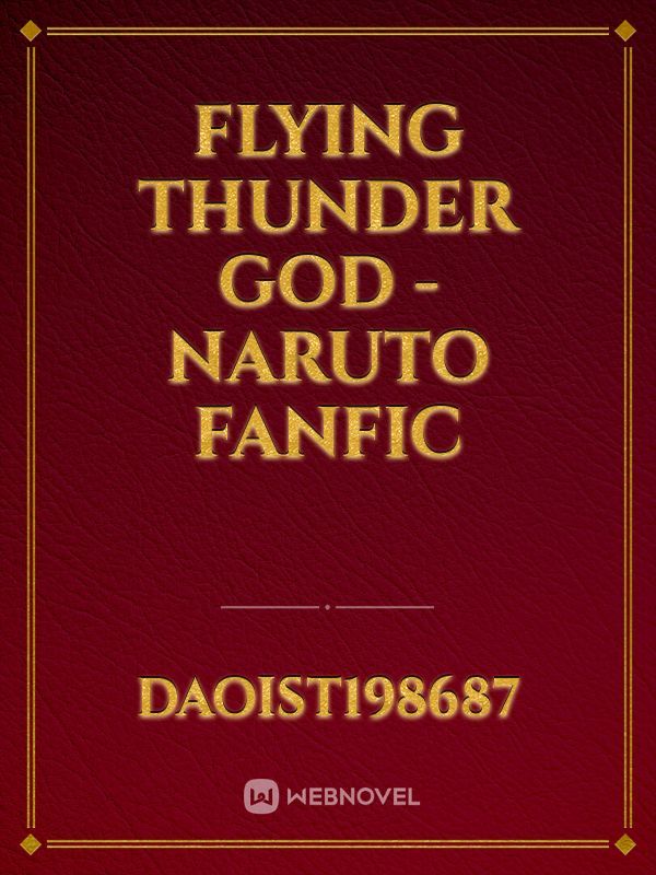 Flying Thunder God - Naruto fanfic