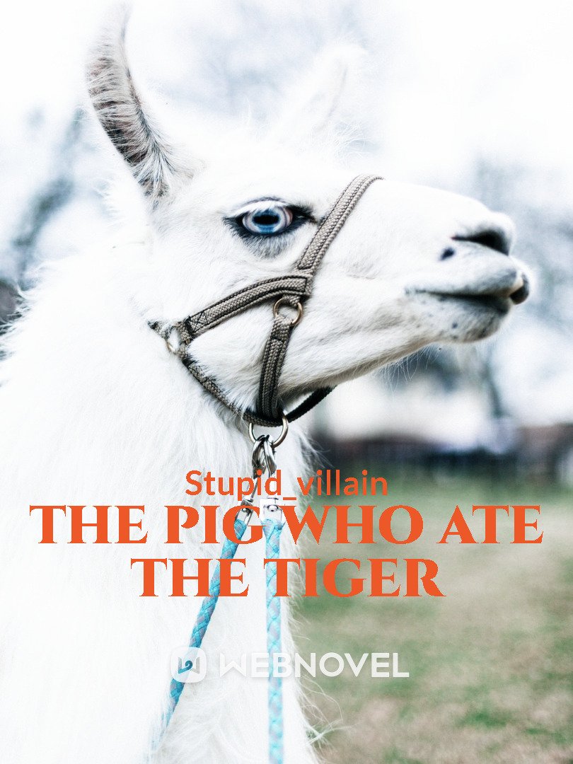 The Pig Who Ate the Tiger Book