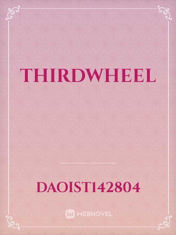 THIRDWHEEL Book