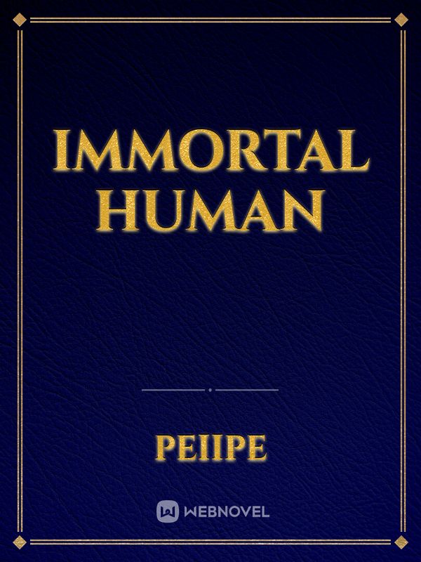 Immortal Human Book