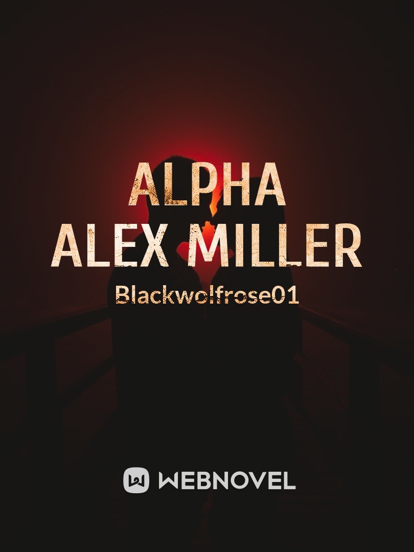 Alpha Alex Miller