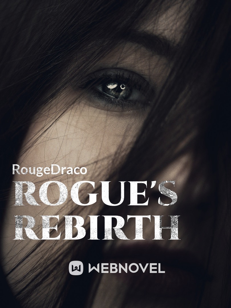Rogue's Rebirth Book