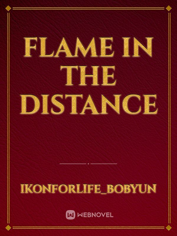 Flame in the Distance Book