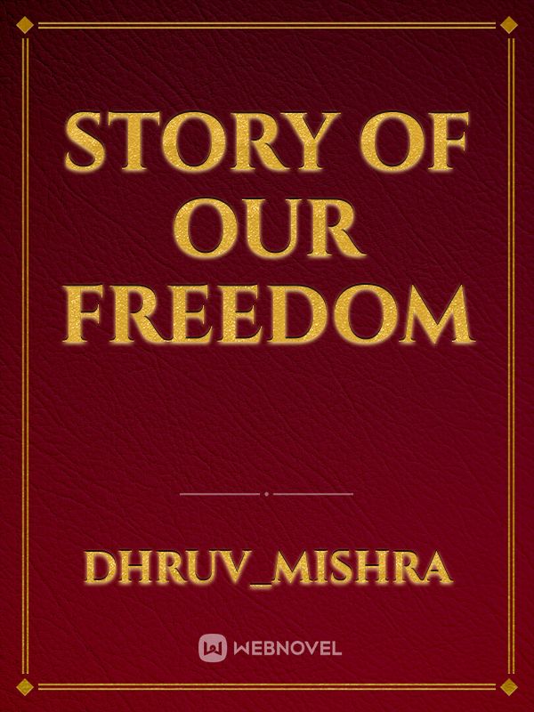 story of our freedom Book