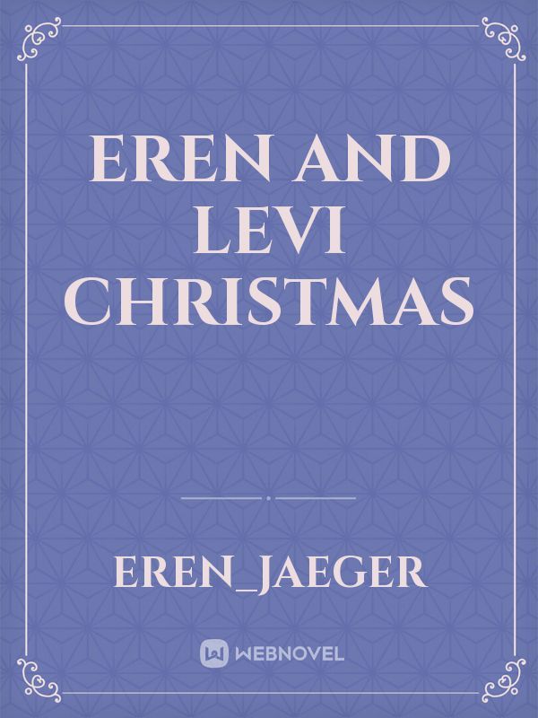Eren and Levi Christmas Book