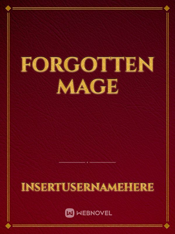 Forgotten Mage