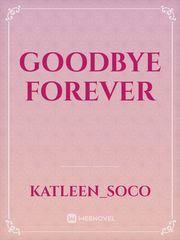 Goodbye Forever Book