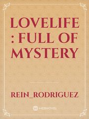 LOVELIFE : Full of mystery Book