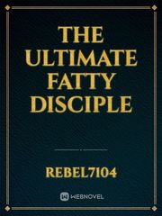 The ultimate fatty disciple Book