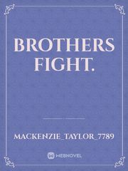 Brothers fight. Book
