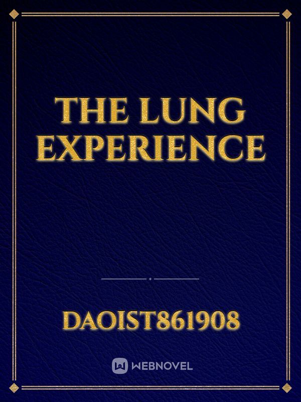 The Lung Experience