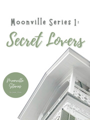 Moonville Series 1: Secret Lovers Book