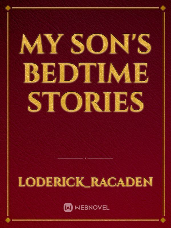 My Son's Bedtime Stories
