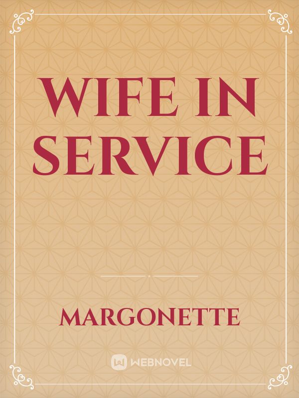 Wife In Service